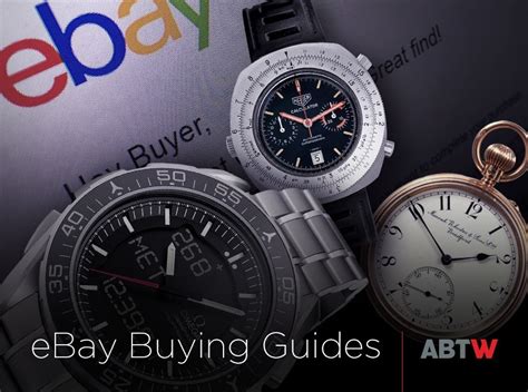 ebay watch buying tips reddit.